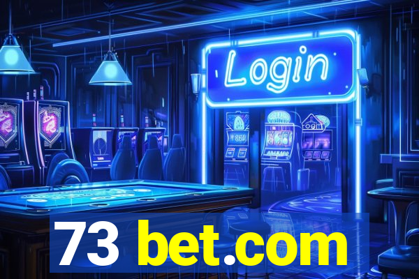 73 bet.com